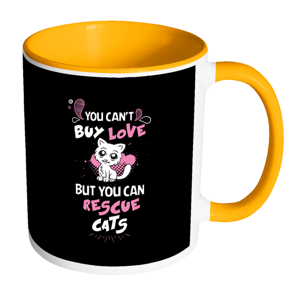 Cute Big Eyes Cat Mug - You Can't Buy Love But You Can Rescue Cats 11 oz Accent Coffee Mug