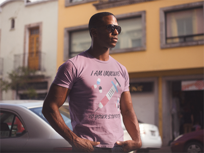 I Am Immune To Your Stupidity Funny T-shirt Sarcasm Tee