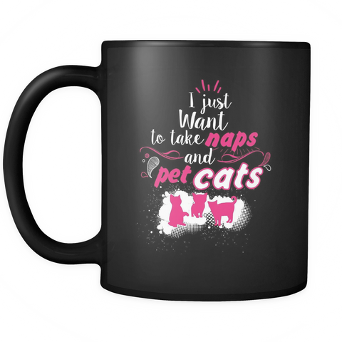 The Purrfect Lazy Day - I Just Want To Take Naps And Pet Cats - 11 oz Coffee Mug Funny Relaxing