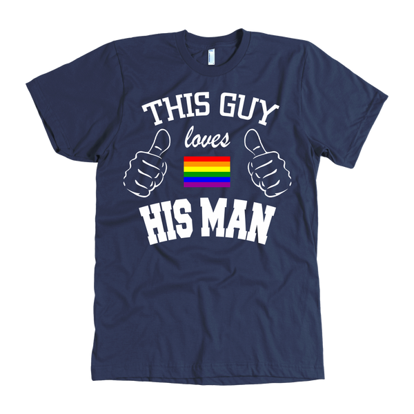 This Guy Loves His Man - Mens Gay Rainbow T Shirt