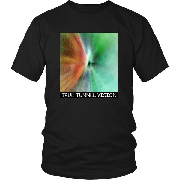 T-shirt - True Tunnel Vision Adult Sci-fi Shirt Motivational Tee (Womens)